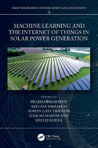 خرید و دانلود نسخه کامل کتاب Machine Learning and the Internet of Things in Solar Power Generation_692059f7a56f9.jpeg خرید و دانلود نسخه کامل کتاب Machine Learning and the Internet of Things in Solar Power Generation