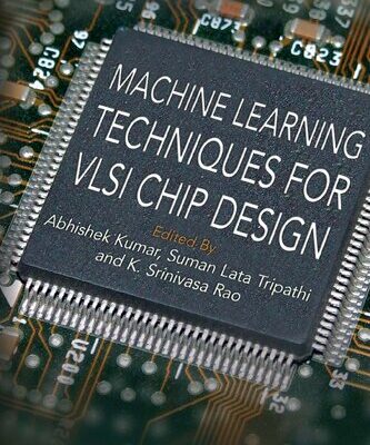 خرید و دانلود نسخه کامل کتاب Machine Learning Techniques for VLSI Chip Design