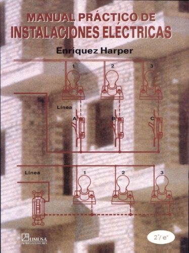 خرید و دانلود نسخه کامل کتاب Manual practico de instalaciones electricas Practical electrical installation manual (Spanish Edition)_6905ab20ddff0.jpeg خرید و دانلود نسخه کامل کتاب Manual practico de instalaciones electricas Practical electrical installation manual (Spanish Edition)