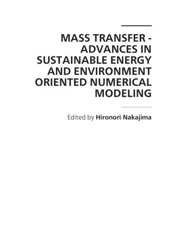 خرید و دانلود نسخه کامل کتاب Mass Transfer: Advances in Sustainable Energy and Environment Oriented Numerical Modeling_69231f3ce30fe.jpeg خرید و دانلود نسخه کامل کتاب Mass Transfer: Advances in Sustainable Energy and Environment Oriented Numerical Modeling