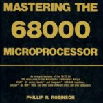 خرید و دانلود نسخه کامل کتاب Mastering the 68000 Microprocessor