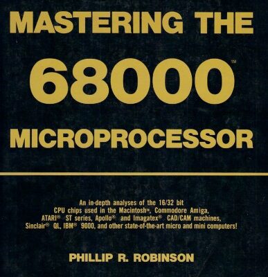 خرید و دانلود نسخه کامل کتاب Mastering the 68000 Microprocessor