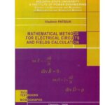 خرید و دانلود نسخه کامل کتاب Mathematical methods for electrical circuits and fields calculation