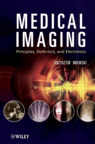 خرید و دانلود نسخه کامل کتاب Medical Imaging: Principles, Detectors, and Electronics_6905a85912125.jpeg خرید و دانلود نسخه کامل کتاب Medical Imaging: Principles, Detectors, and Electronics
