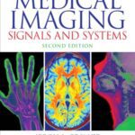 خرید و دانلود نسخه کامل کتاب Medical Imaging: Signals and Systems