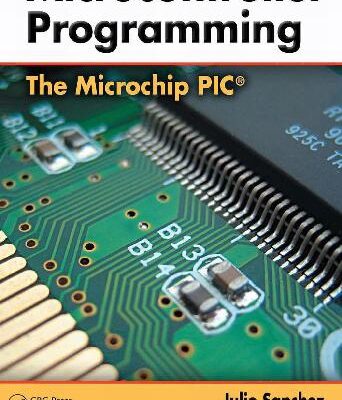 خرید و دانلود نسخه کامل کتاب Microcontroller Programming The Microchip PIC