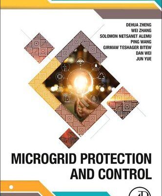 خرید و دانلود نسخه کامل کتاب Microgrid Protection and Control