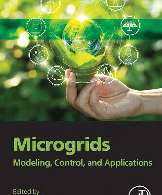 خرید و دانلود نسخه کامل کتاب Microgrids: Modeling, Control, and Applications