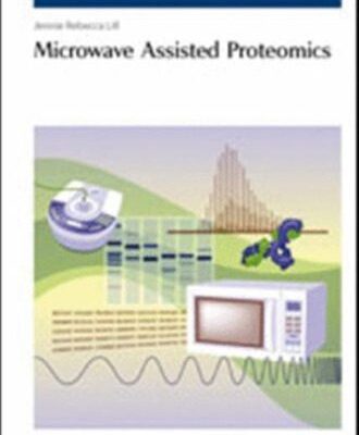 خرید و دانلود نسخه کامل کتاب Microwave Assisted Proteomics