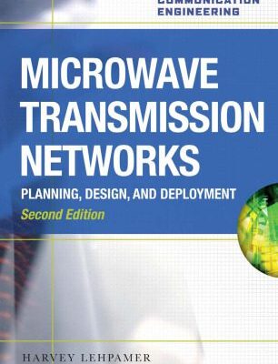 خرید و دانلود نسخه کامل کتاب Microwave Transmission Networks, Second Edition