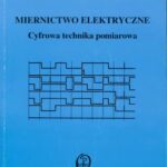 خرید و دانلود نسخه کامل کتاب Miernictwo elektryczne : cyfrowa technika pomiarowa