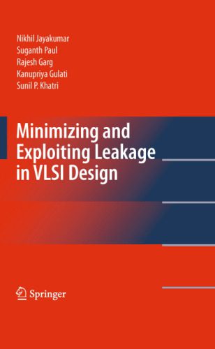 خرید و دانلود نسخه کامل کتاب Minimizing and Exploiting Leakage in VLSI Design_69089807da92a.jpeg خرید و دانلود نسخه کامل کتاب Minimizing and Exploiting Leakage in VLSI Design