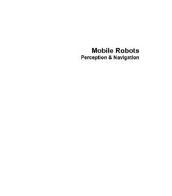 خرید و دانلود نسخه کامل کتاب Mobile Robots: Perception & Navigation