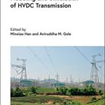 خرید و دانلود نسخه کامل کتاب Modeling and Simulation of HVDC Transmission (Energy Engineering)