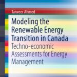 خرید و دانلود نسخه کامل کتاب Modeling the Renewable Energy Transition in Canada: Techno-economic Assessments for Energy Management