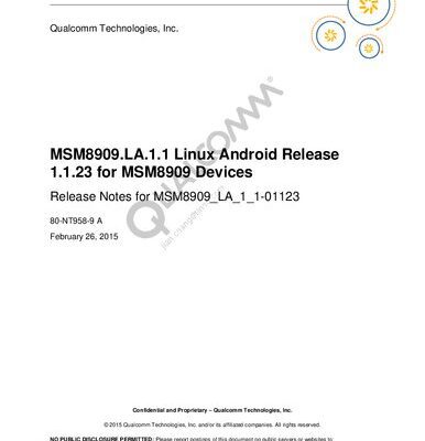 خرید و دانلود نسخه کامل کتاب MSM8909.LA.1.1 Linux Android Release 1.1.23 for MSM8909 Devices Release Notes for MSM8909_LA_1_1-01123