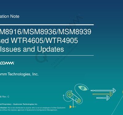 خرید و دانلود نسخه کامل کتاب MSM8916/MSM8936/MSM8939 Based WTR4605/WTR4905 RF Issues and Updates