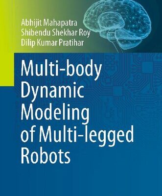 خرید و دانلود نسخه کامل کتاب Multi-body Dynamic Modeling of Multi-legged Robots