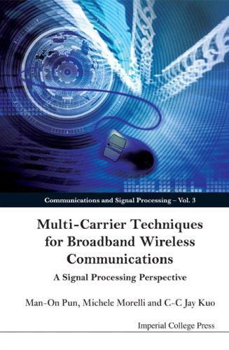 خرید و دانلود نسخه کامل کتاب Multi-Carrier Techniques For Broadband Wireless Communications: A Signal Processing Perspective (Communications and Signal Processing)_6906f405b2403.jpeg خرید و دانلود نسخه کامل کتاب Multi-Carrier Techniques For Broadband Wireless Communications: A Signal Processing Perspective (Communications and Signal Processing)