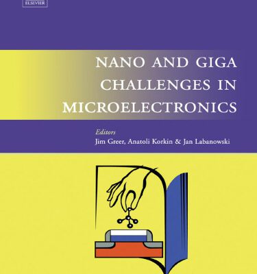خرید و دانلود نسخه کامل کتاب Nano and Giga Challenges in Microelectronics