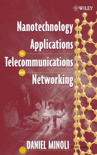 خرید و دانلود نسخه کامل کتاب Nanotechnology applications to telecommunications and networking_692037f597393.jpeg خرید و دانلود نسخه کامل کتاب Nanotechnology applications to telecommunications and networking