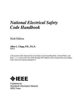 خرید و دانلود نسخه کامل کتاب National Electrical Safety Code Handbook, Sixth Edition