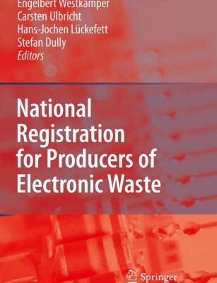 خرید و دانلود نسخه کامل کتاب National Registration for Producers of Electronic Waste