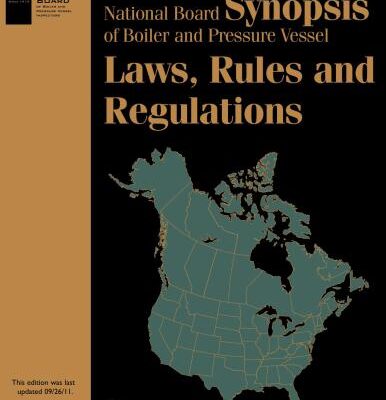 خرید و دانلود نسخه کامل کتاب NB-370-2011 National Board Synopsis of Boiler and Pressure Vessel Laws, Rules and Regulations