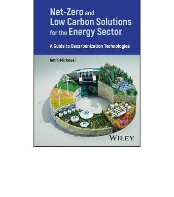 خرید و دانلود نسخه کامل کتاب Net-Zero and Low Carbon Solutions for the Energy Sector
