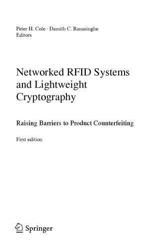 خرید و دانلود نسخه کامل کتاب Networked RFID Systems and Lightweight Cryptography: Raising Barriers to Product Counterfeiting_6907d46043874.jpeg خرید و دانلود نسخه کامل کتاب Networked RFID Systems and Lightweight Cryptography: Raising Barriers to Product Counterfeiting