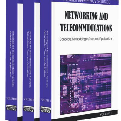 خرید و دانلود نسخه کامل کتاب Networking and Telecommunications: Concepts, Methodologies, Tools and Applications