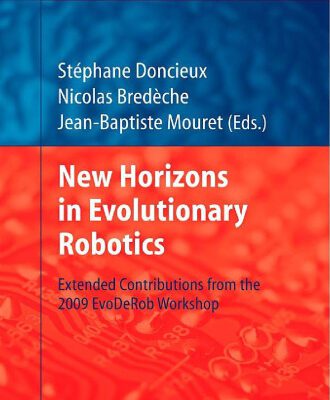 خرید و دانلود نسخه کامل کتاب New Horizons in Evolutionary Robotics: Extended Contributions from the 2009 EvoDeRob Workshop