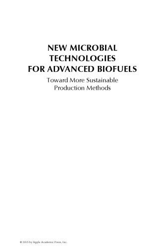 خرید و دانلود نسخه کامل کتاب New Microbial Technologies for Advanced Biofuels : Toward More Sustainable Production Methods_69247308184e7.jpeg خرید و دانلود نسخه کامل کتاب New Microbial Technologies for Advanced Biofuels : Toward More Sustainable Production Methods