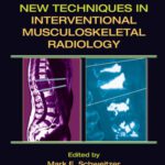 خرید و دانلود نسخه کامل کتاب New Techniques in Interventional Musculoskeletal Radiology