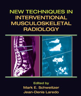 خرید و دانلود نسخه کامل کتاب New Techniques in Interventional Musculoskeletal Radiology