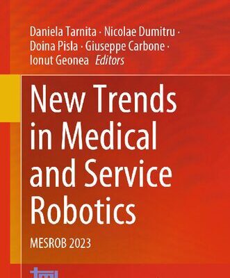 خرید و دانلود نسخه کامل کتاب New Trends in Medical and Service Robotics: MESROB 2023
