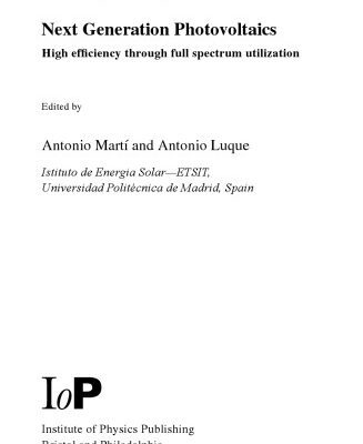 خرید و دانلود نسخه کامل کتاب Next generation photovoltaics: high efficiency through full spectrum utilization
