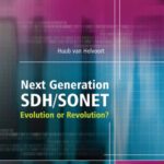 خرید و دانلود نسخه کامل کتاب Next Generation SDH/SONET: Evolution or Revolution