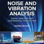 خرید و دانلود نسخه کامل کتاب Noise and Vibration Analysis: Signal Analysis and Experimental Procedures