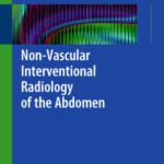 خرید و دانلود نسخه کامل کتاب Non-Vascular Interventional Radiology of the Abdomen
