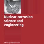 خرید و دانلود نسخه کامل کتاب Nuclear corrosion science and engineering