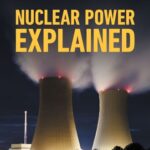 خرید و دانلود نسخه کامل کتاب Nuclear Power Explained