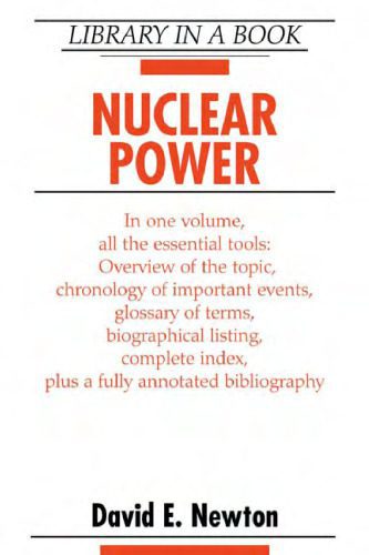 خرید و دانلود نسخه کامل کتاب Nuclear Power (Library in a Book)_69245402a1eaa.jpeg خرید و دانلود نسخه کامل کتاب Nuclear Power (Library in a Book)