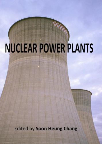 خرید و دانلود نسخه کامل کتاب Nuclear Power Plants_6922287dc4256.jpeg خرید و دانلود نسخه کامل کتاب Nuclear Power Plants