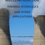 خرید و دانلود نسخه کامل کتاب Nuclear Reactor Thermal Hydraulics and Other Applications