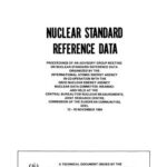خرید و دانلود نسخه کامل کتاب Nuclear Standard Reference Data – Proceeding of an Advisory Group Meeting