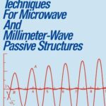 خرید و دانلود نسخه کامل کتاب Numerical Techniques for Microwave and Millimeter-Wave Passive Structures