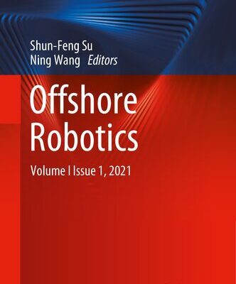 خرید و دانلود نسخه کامل کتاب Offshore Robotics: Volume I Issue 1, 2021
