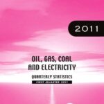 خرید و دانلود نسخه کامل کتاب Oil, Gas, Coal and Electricity: Quarterly Statistics: First Quarter 2011
