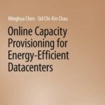 خرید و دانلود نسخه کامل کتاب Online Capacity Provisioning for Energy-Efficient Datacenters